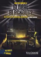 Can You Survive a Global Blackout? 1491459239 Book Cover