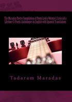 The Maradas Poetry Compilation of Poem Lyrics Volume I: Lyrics of a Lifetime © Poetic Anthologies in English with Spanish Translations: Poetic Anthologies in English with Spanish Translations 1478271868 Book Cover