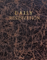 Daily Restaurant Reservation: for Restaurant Customer record tracking Daily Table reservation log book. Simple stylish design Time Management Books 1703988647 Book Cover