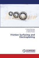 Friction Surfacing and Electroplating 3659363189 Book Cover