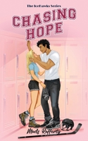 Chasing Hope 1764156056 Book Cover