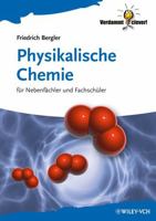 Physikalische Chemie fur Nebenfachler und Fachschuler [German] 3527333630 Book Cover