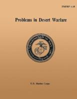 Problems in Desert Warfare 148493024X Book Cover