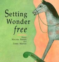 Setting Wonder Free 1550372386 Book Cover