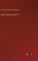 Über Predigerseminarien 3368488082 Book Cover