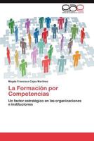 La Formacion Por Competencias 365903035X Book Cover