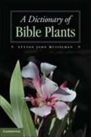 A Dictionary of Bible Plants 0521110998 Book Cover