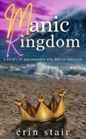 Manic Kingdom 198403295X Book Cover