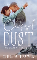 Caked in Dust 0648789217 Book Cover