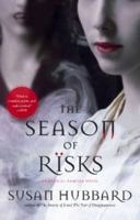The Season of Risks 1439183422 Book Cover