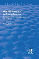 Globalization and Antiglobalization: Dynamics of Change in the New World Order 1138724394 Book Cover