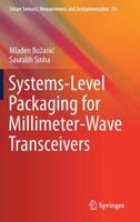 Systems-Level Packaging for Millimeter-Wave Transceivers 3030146898 Book Cover