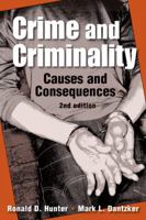 Crime & Criminality: Causes and Consequences 1588267733 Book Cover