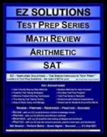 EZ Solutions - Test Prep Series - Math Review - Arithmetic - SAT 1605621714 Book Cover