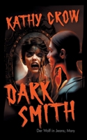 Dark Smith: Der Wolf in Jeans; Mary (German Edition) 3759700276 Book Cover