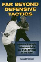 Far Beyond Defensive Tactics 0873649869 Book Cover