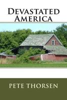 Devastated America 1535024313 Book Cover