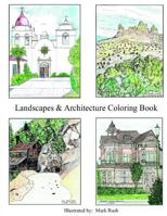 Landscape & Architecture Coloring Book: Coloring Book 1530791634 Book Cover