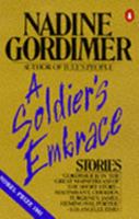 A Soldier's Embrace: Stories 0140059253 Book Cover