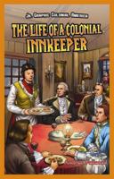 The Life of a Colonial Innkeeper 1477714359 Book Cover
