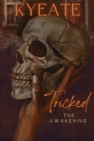 Tricked: The Awakening B08LJV752C Book Cover