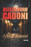 Notti Insonni B0G64LPGSZ Book Cover