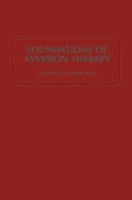Foundations of aversion therapy 9401167095 Book Cover