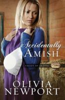 Accidentally Amish 1616267127 Book Cover