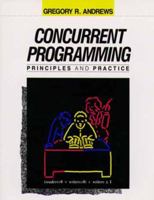 Concurrent Programming: Principles and Practice 0805300864 Book Cover