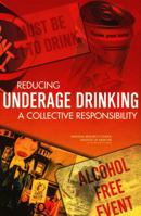 Reducing Underage Drinking: A Collective Responsibility 0309089352 Book Cover