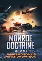 Monroe Doctrine: Volume II 1957634030 Book Cover