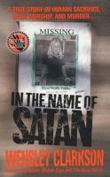 In the Name of Satan 0312963890 Book Cover