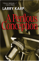 A Perilous Conception 1590589750 Book Cover
