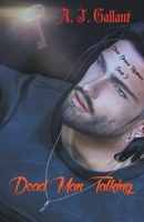 Dead Man Talking B0C2X8JM22 Book Cover