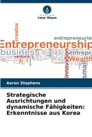 Strategische Ausrichtungen und dynamische Fähigkeiten: Erkenntnisse aus Korea (German Edition) 6208836050 Book Cover