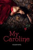 My Caroline 1795456140 Book Cover