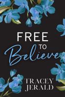 Free to Believe 1732446199 Book Cover