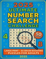 2025 Ultimate Number Search Challenge B0FJ66YTGC Book Cover