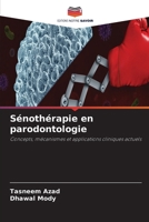 Sénothérapie en parodontologie (French Edition) 6630240227 Book Cover