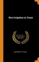 Rice Irrigation in Texas 1016765568 Book Cover