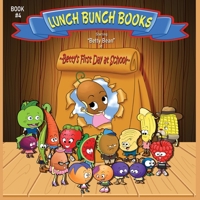 Lunch Bunch Books: Betty's First Day At School 1088069606 Book Cover