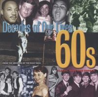 The Decades of Our Lives: 60's 1907176004 Book Cover