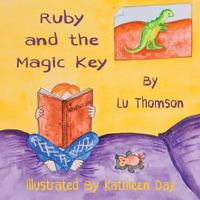 Ruby and the Magic Key 1999785452 Book Cover