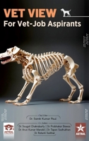 Vet View for Vet Job Aspirants 9359199532 Book Cover