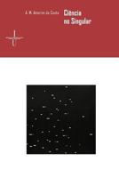 Ciencia No Singular 9892608186 Book Cover