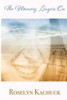 The Memory Lingers On 1475027575 Book Cover