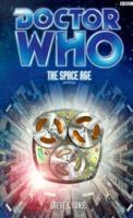 Doctor Who: The Space Age 0563538007 Book Cover