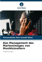Das Management des Markenimages von Musikkünstlern (German Edition) 6207553063 Book Cover