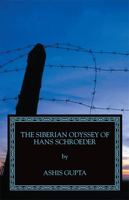 The Siberian Odyssey of Hans Schroeder 1897411820 Book Cover
