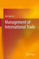 Management of International Trade 3642448380 Book Cover